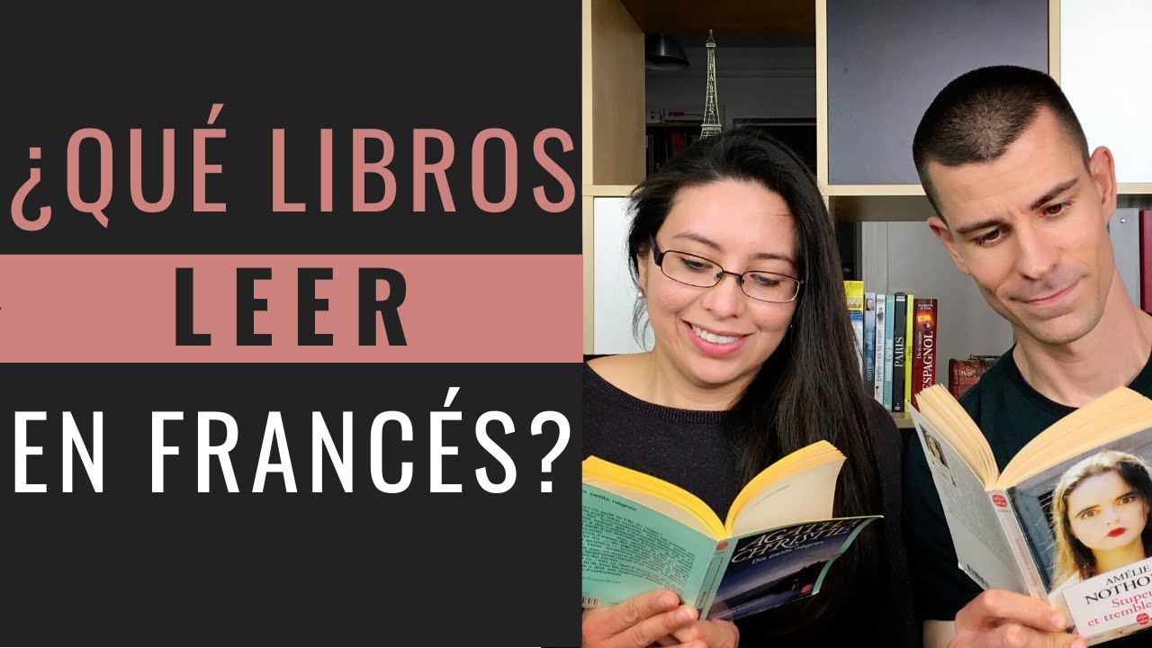 ¿QUÉ LIBROS LEER EN FRANCÉS?