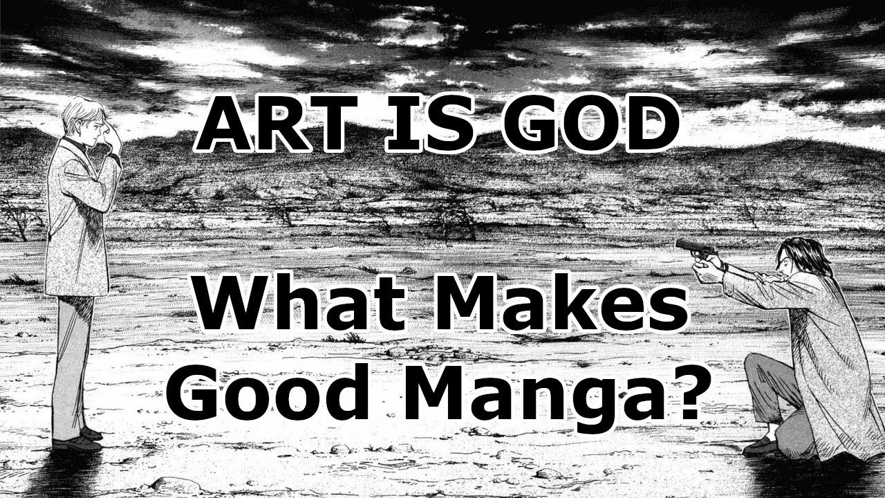 Art is God - What Makes Good Manga?