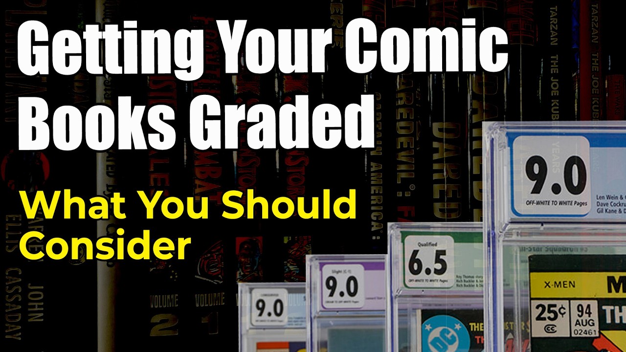 Getting Your Comic Books Graded? When you Should or Should Not Submit Your Comic Books to  CGC