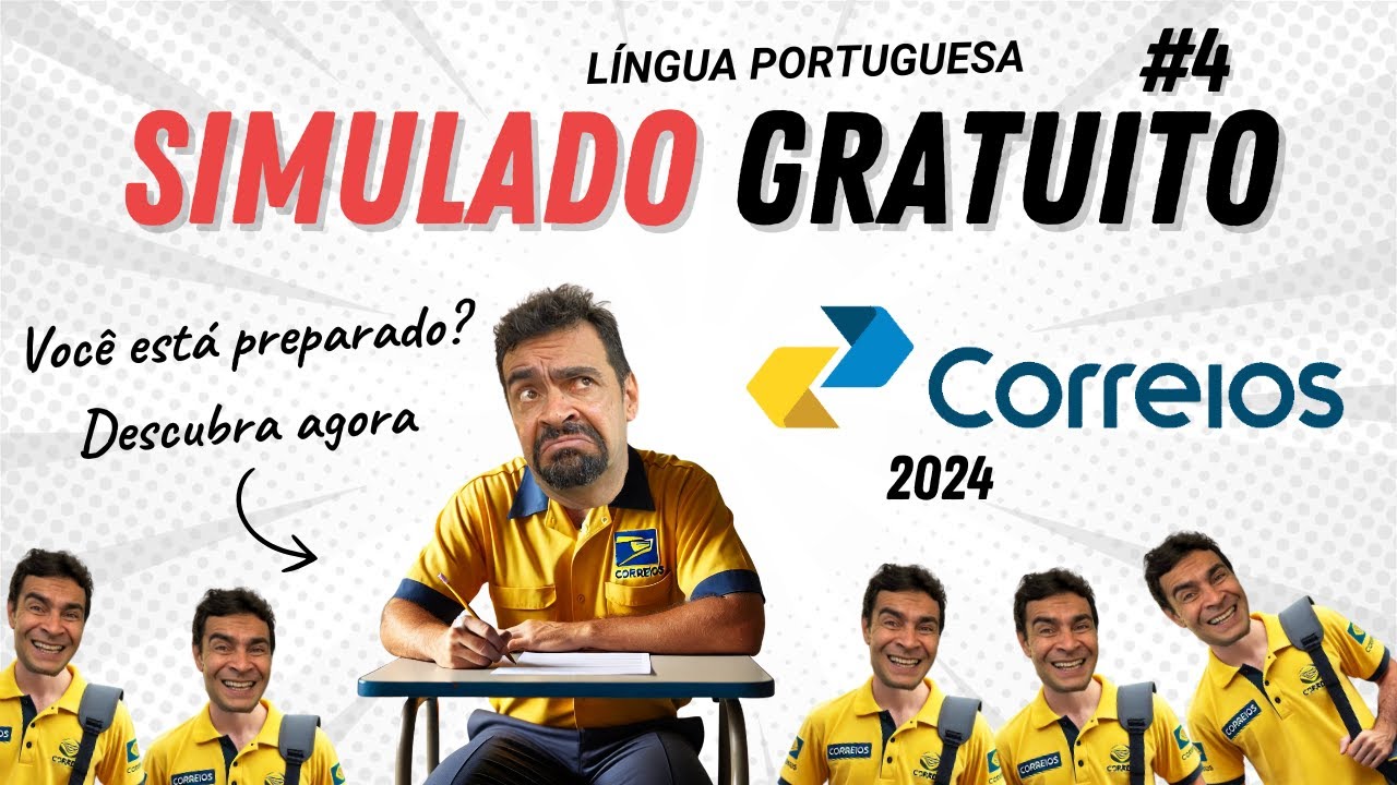 Simulado Correios 2024 - Descubra se voc&ecirc; est&aacute; preparado para a prova