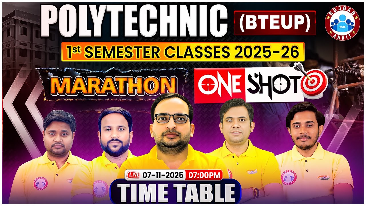 Polytechnic 1st Semester Classes 2025-26| 1st Semester Marathon Classes Time Table | BTEUP Classes