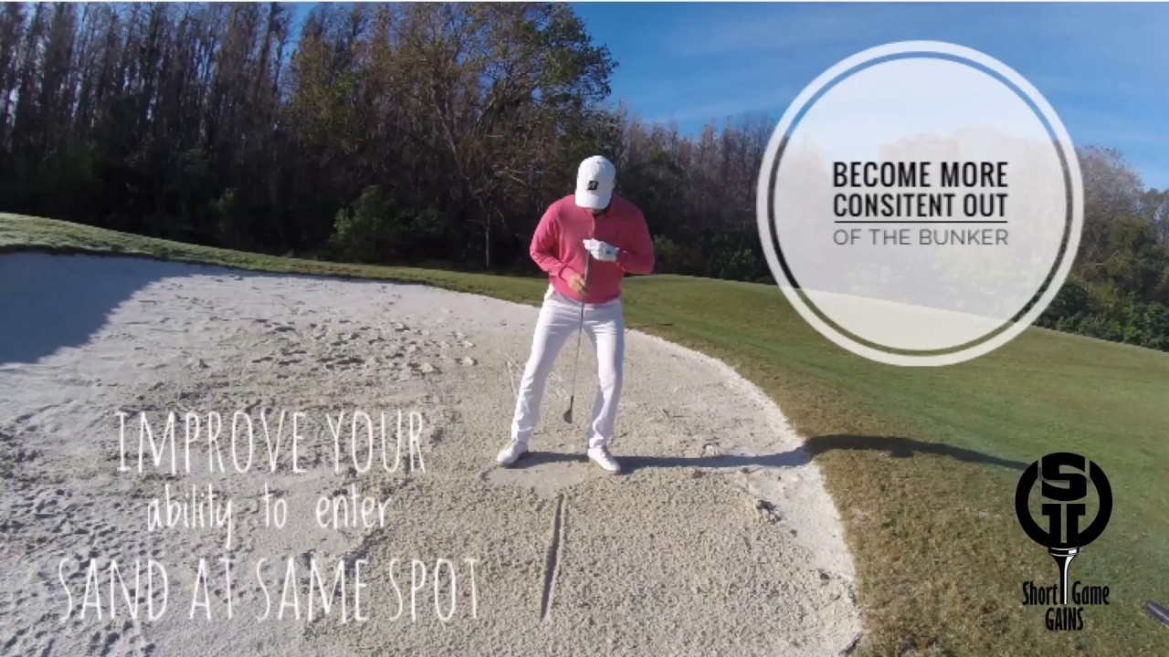 Short Game Gains - bunker shot consistency drill