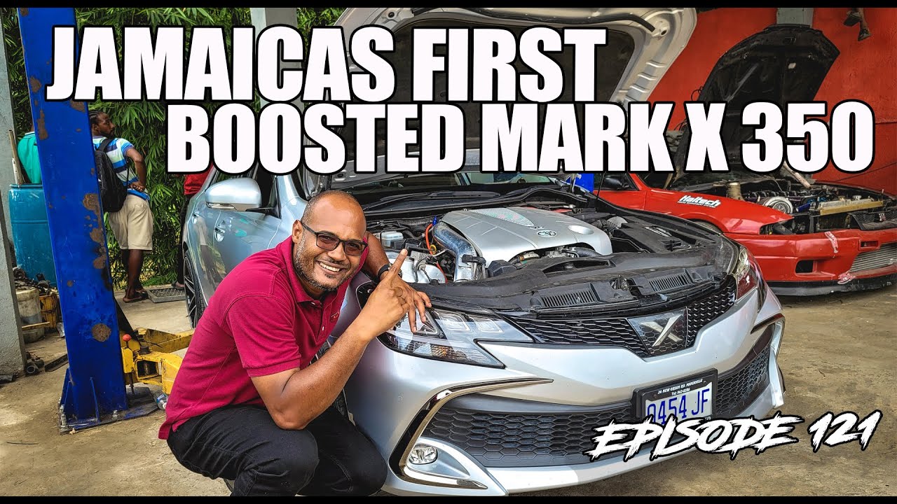 Jamaica's First Boosted Mark X 350 - SKVNK LIFESTYLE EPISODE 121