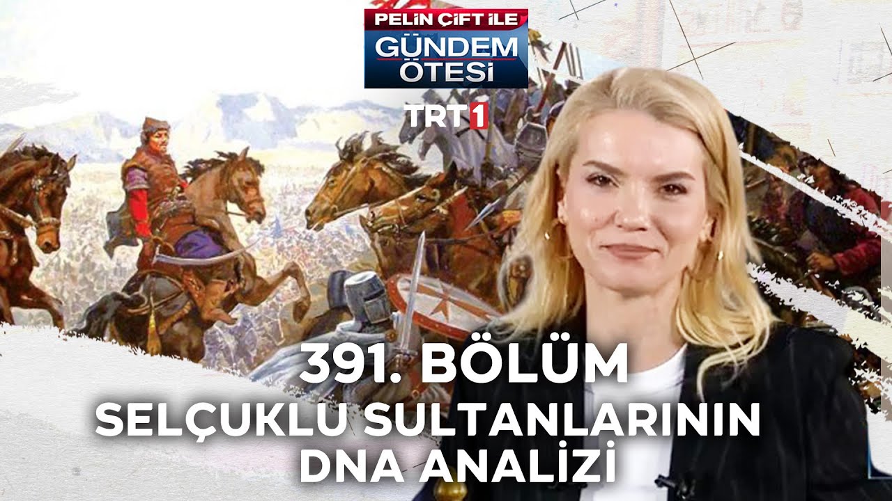 Pelin Çift ile Gündem Ötesi 391. Bölüm