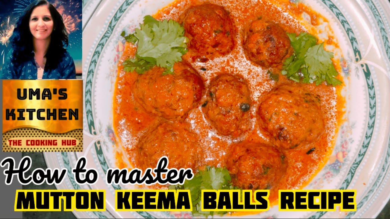 mutton keema balls recipe I mutton kofta I mutton curry