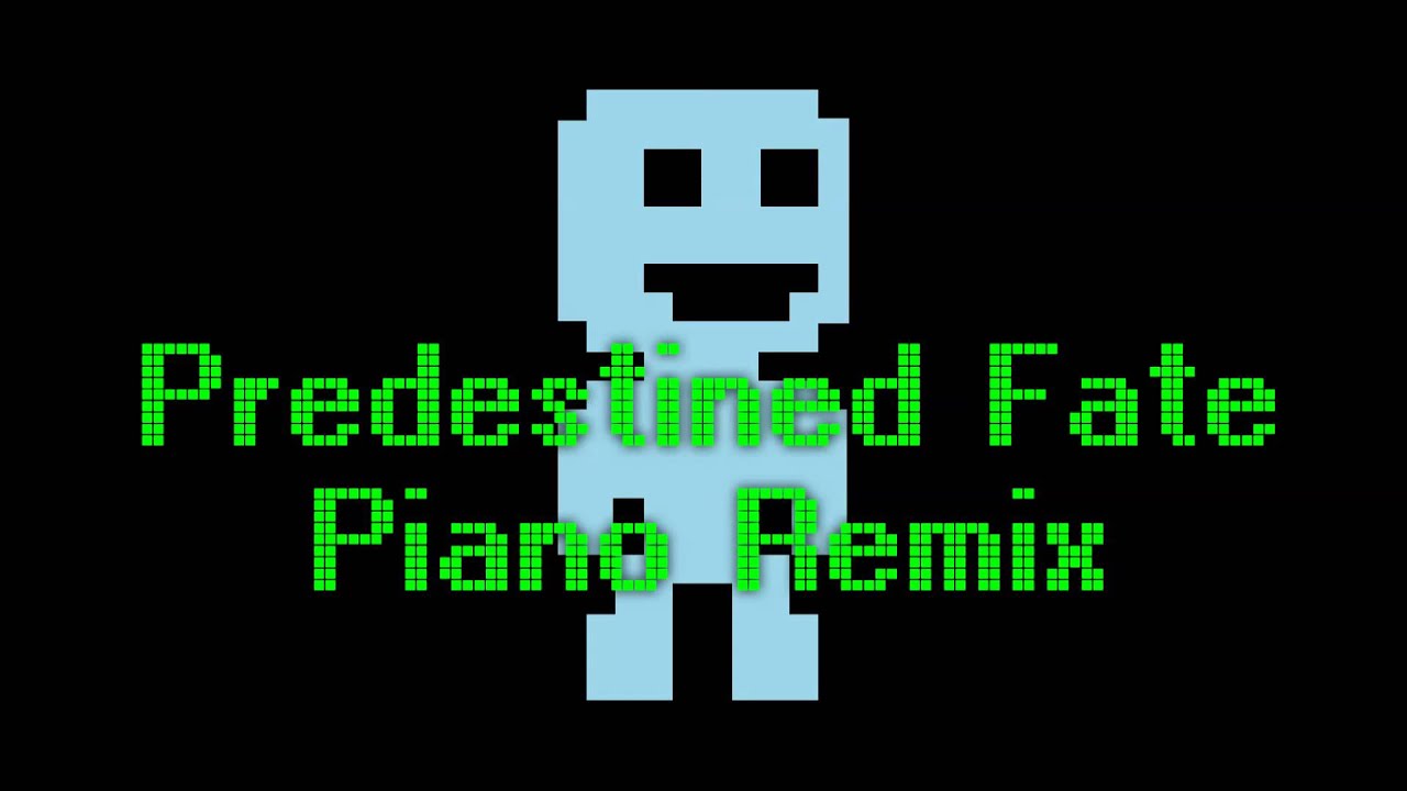 Predestined Fate: Piano Remix