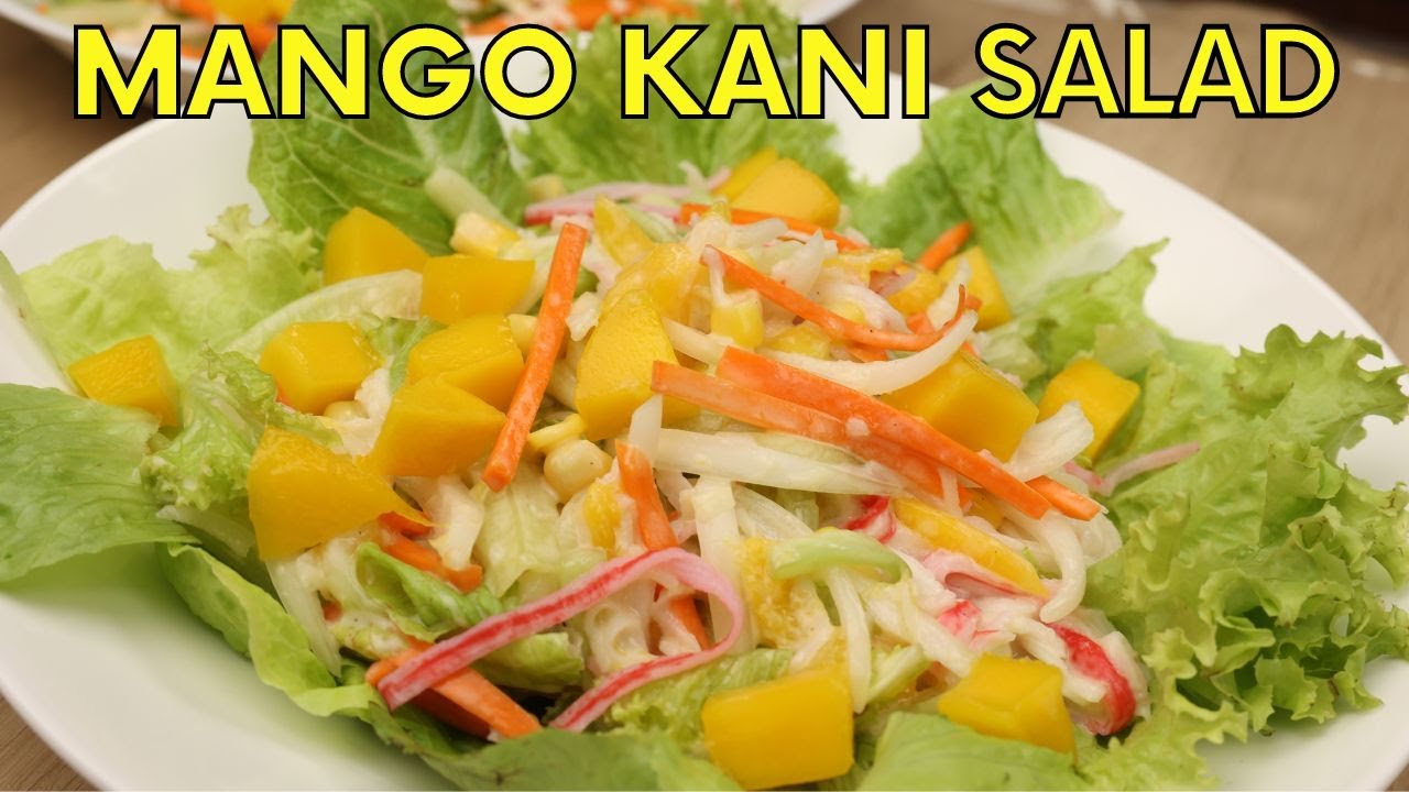 Mango Kani Salad Recipe (Pinaka The Best w/ Dressing Recipe)