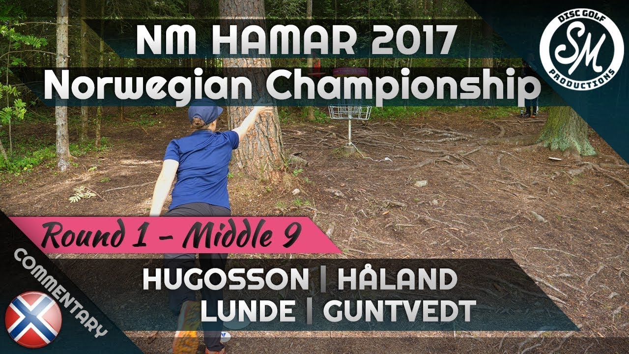 Norwegian Championship 2017 | Round 1 Middle 9 | Hugosson, Håland, Lunde, Guntvedt