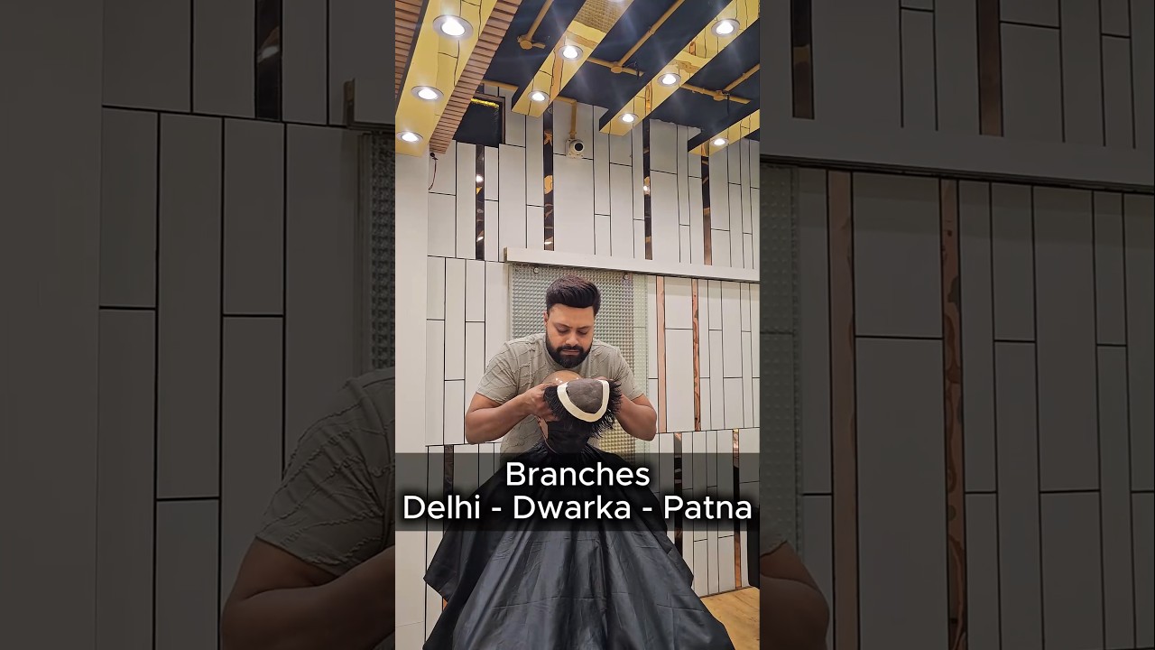 Premium Hair Patch for Men | Delhi Hair Fixing #hairpatch #hairfixing #shorts