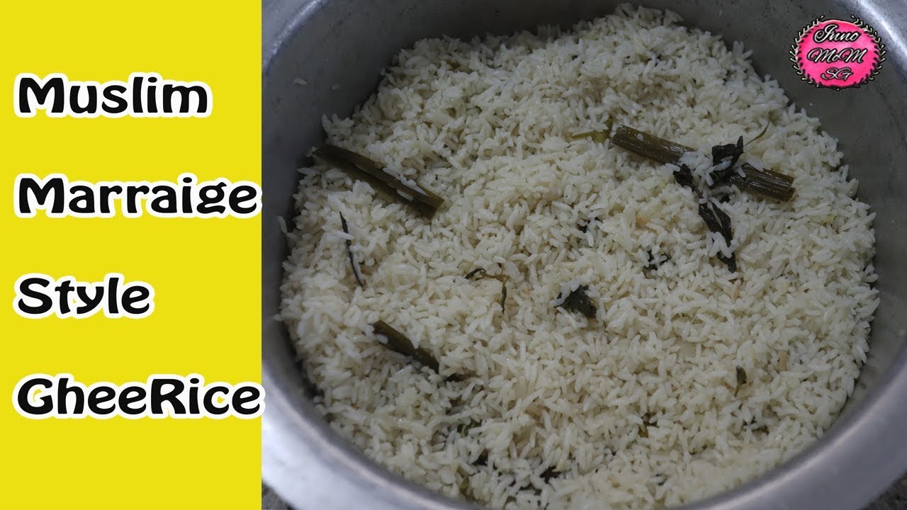 பாய் வீட்டு நெய்சோறு செய்வது எப்படி ? ரகசியம் இதுதான் | Muslim Style Marraige GHEERICE |NEISORU