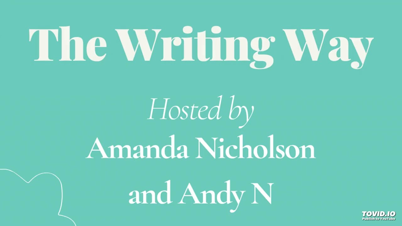 The Writing Way Episode 6 (January 2026)