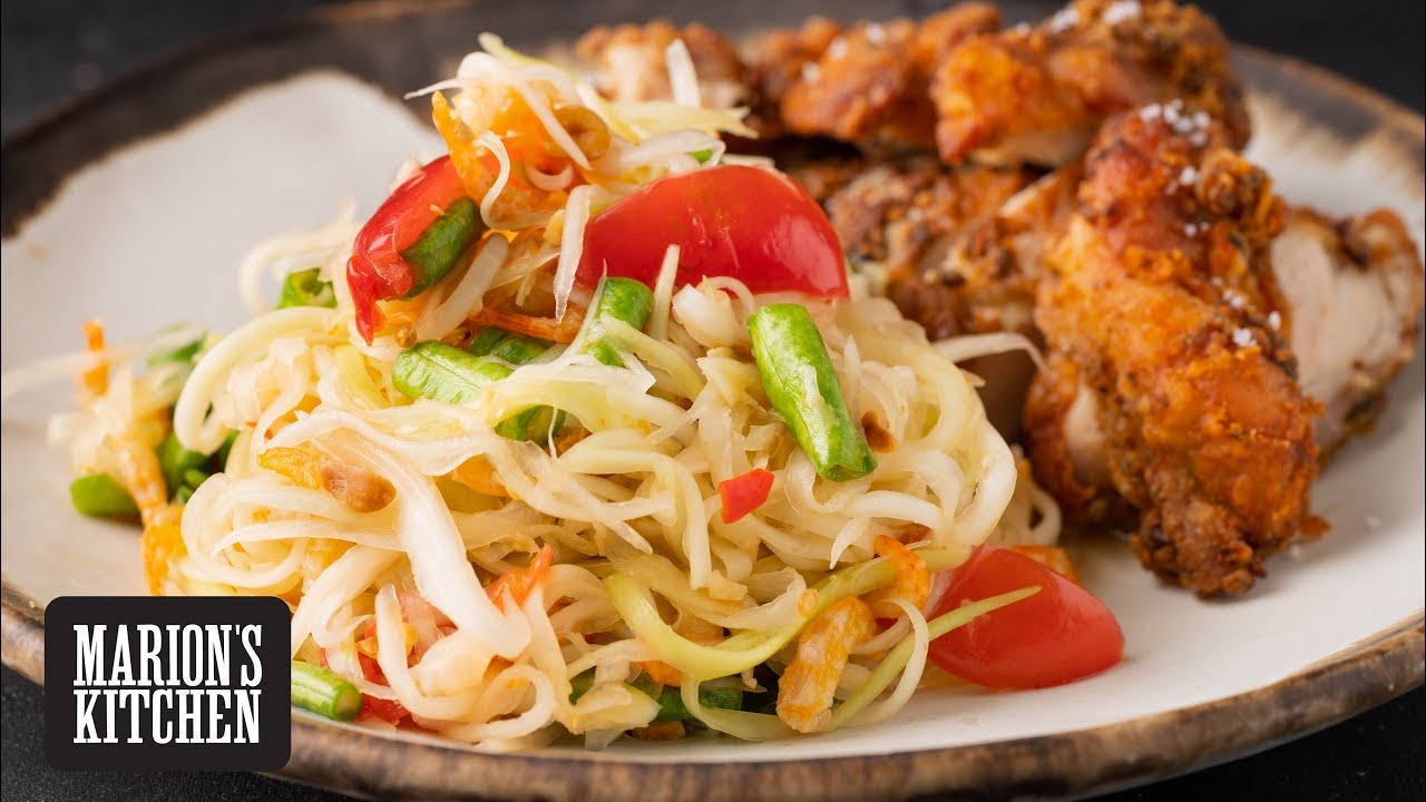 Thai Fried Chicken and Papaya Salad - Marion's Kitchen