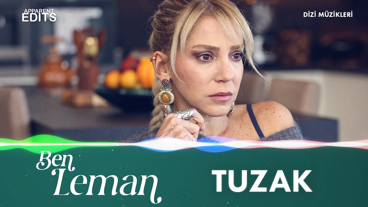 Tuzak (Ben Leman Dizi Müzikleri)