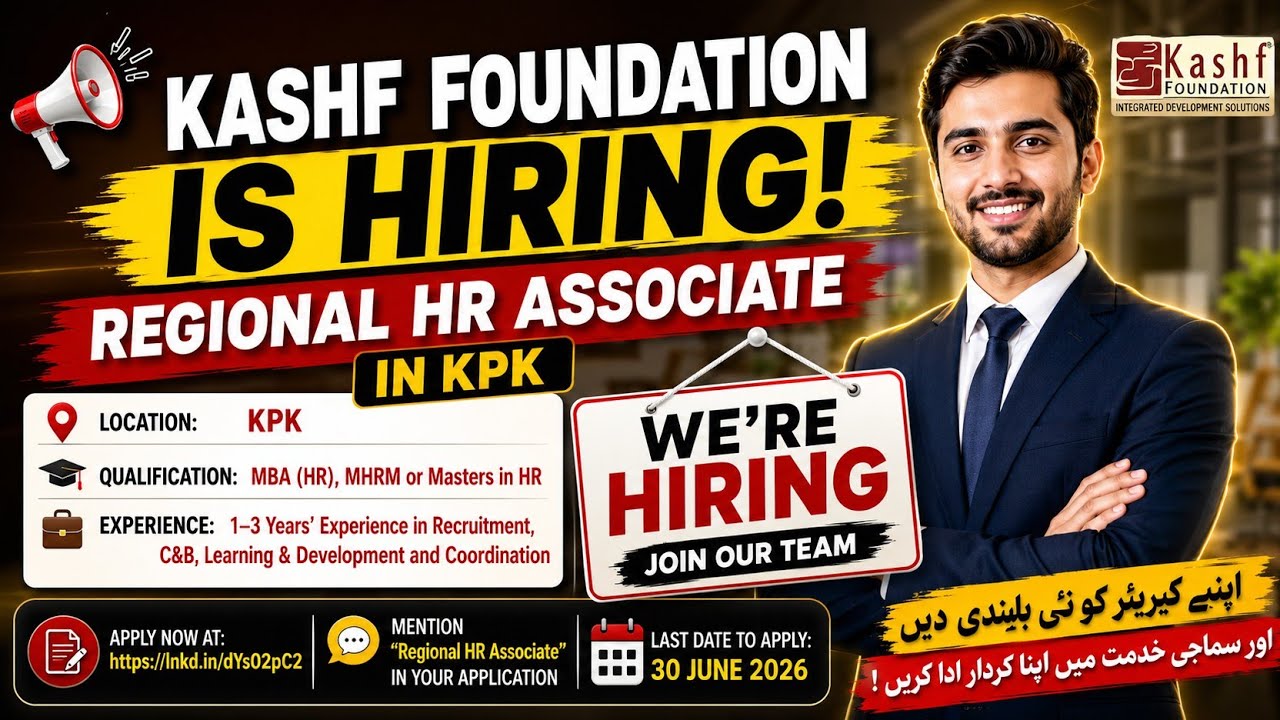 Kashf Foundation Jobs 2026 | Regional HR Associate KPK | MBA HR Jobs Pakistan | Apply Now