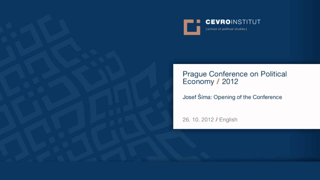 Prague Conference on Political Economy (PCPE) 2012 / Josef &Scaron;&iacute;ma / English