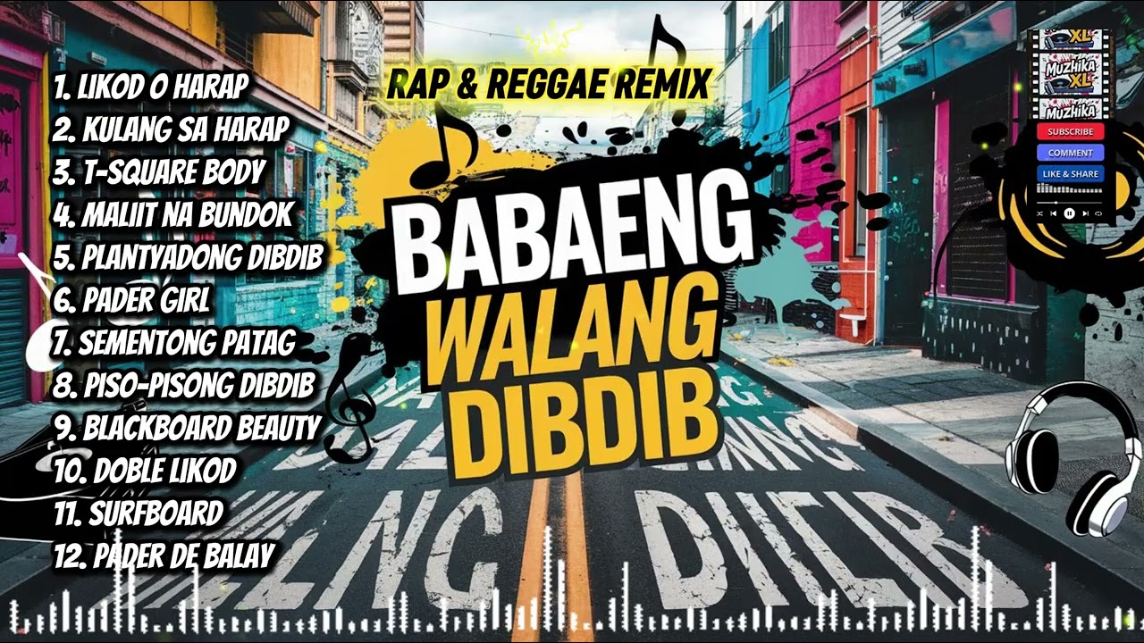 BABAENG WALANG DIBDIB | New Trending Songs | Rap & Reggae Remix | Muzhika XL