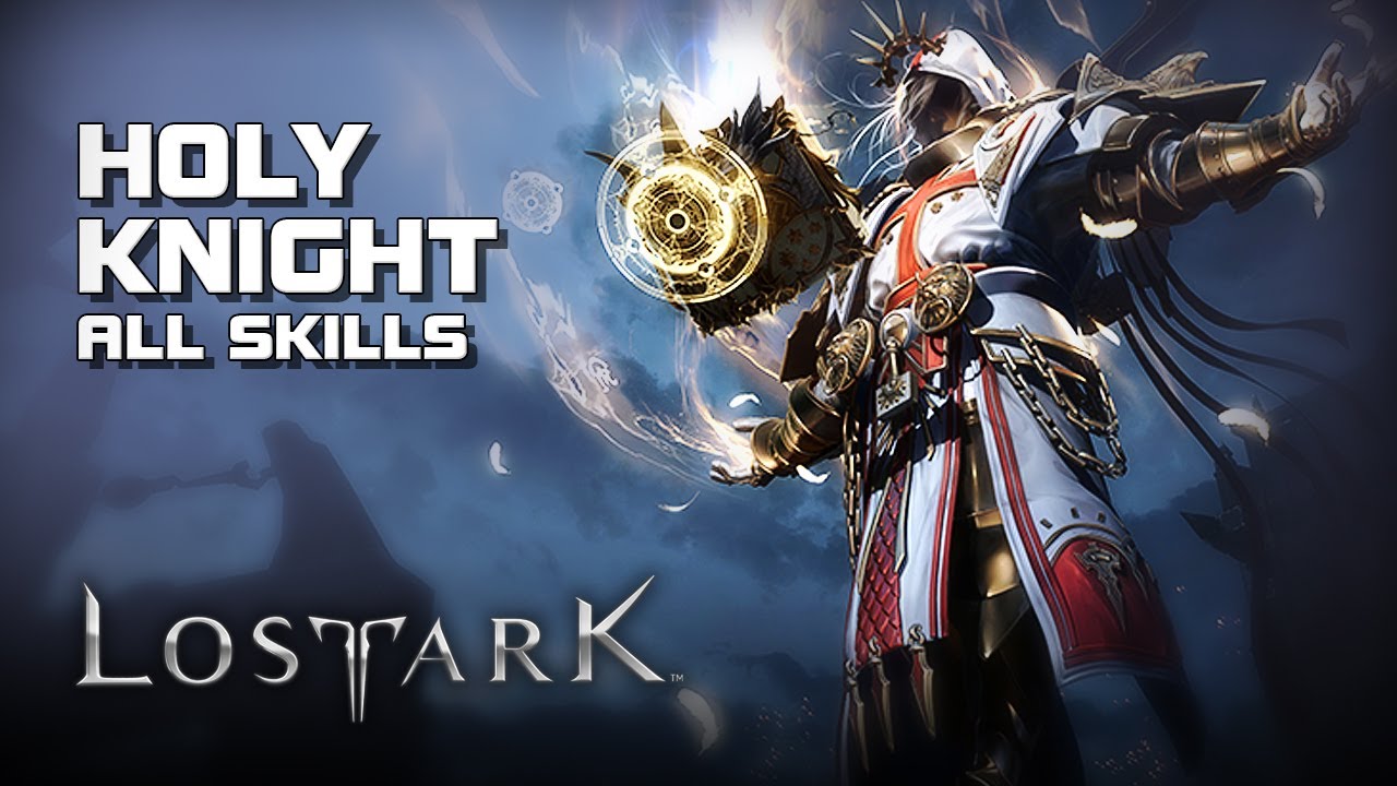 Lost Ark - Holy Knight - lvl 10~30 - All Skills Preview - PC - F2P - KR