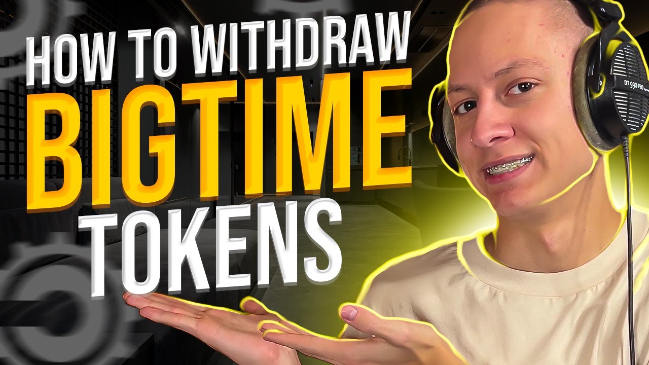 How to WITHDRAW $BIGTIME Tokens - How to Withdraw from Big Time Game - Big Time KYC