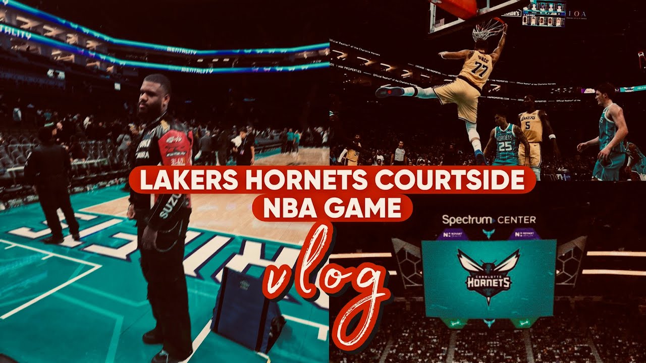 NBA Courtside Experience Lakers vs Hornets | Spectrum Center Charlotte Vlog