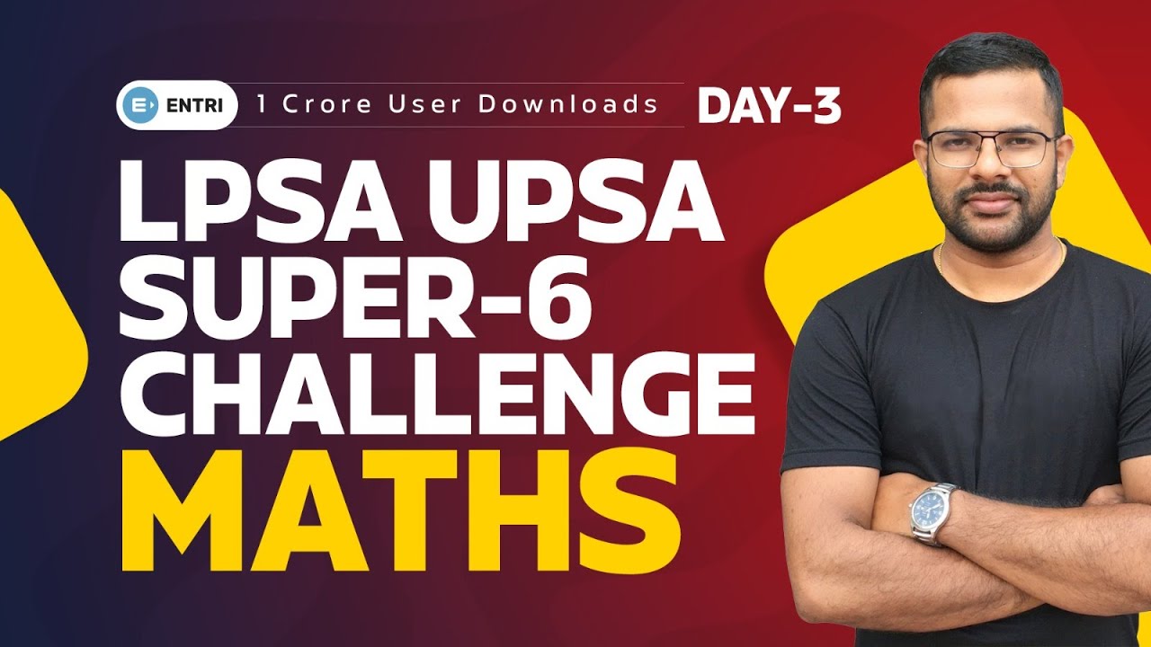 LPSA UPSA | SUPER-6 CHALLENGE | MATHS | DAY-3