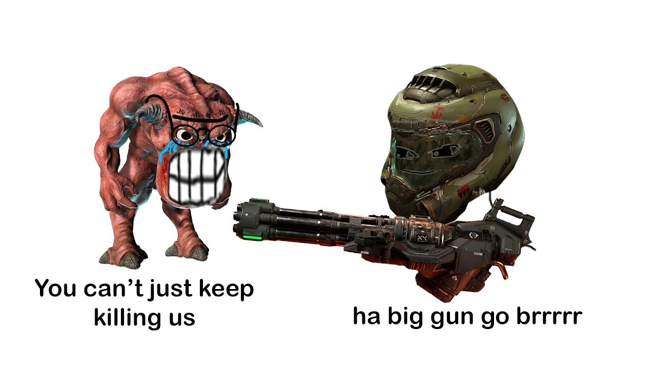 haha big gun go brrrrr