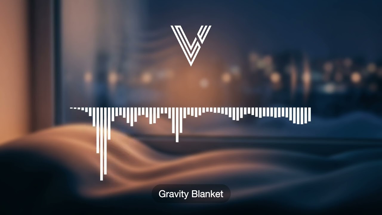 Gravity Blanket | Chillstep vibe mix