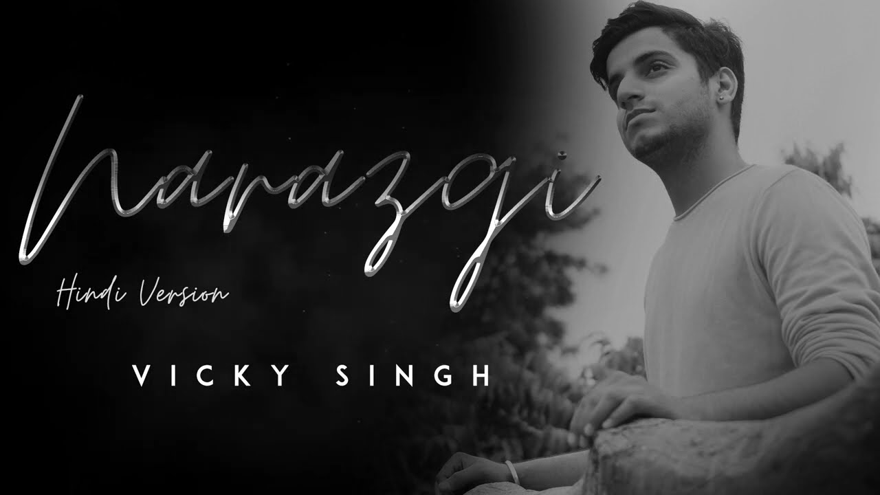 Narazgi - Vicky Singh | Hindi Version | Cover