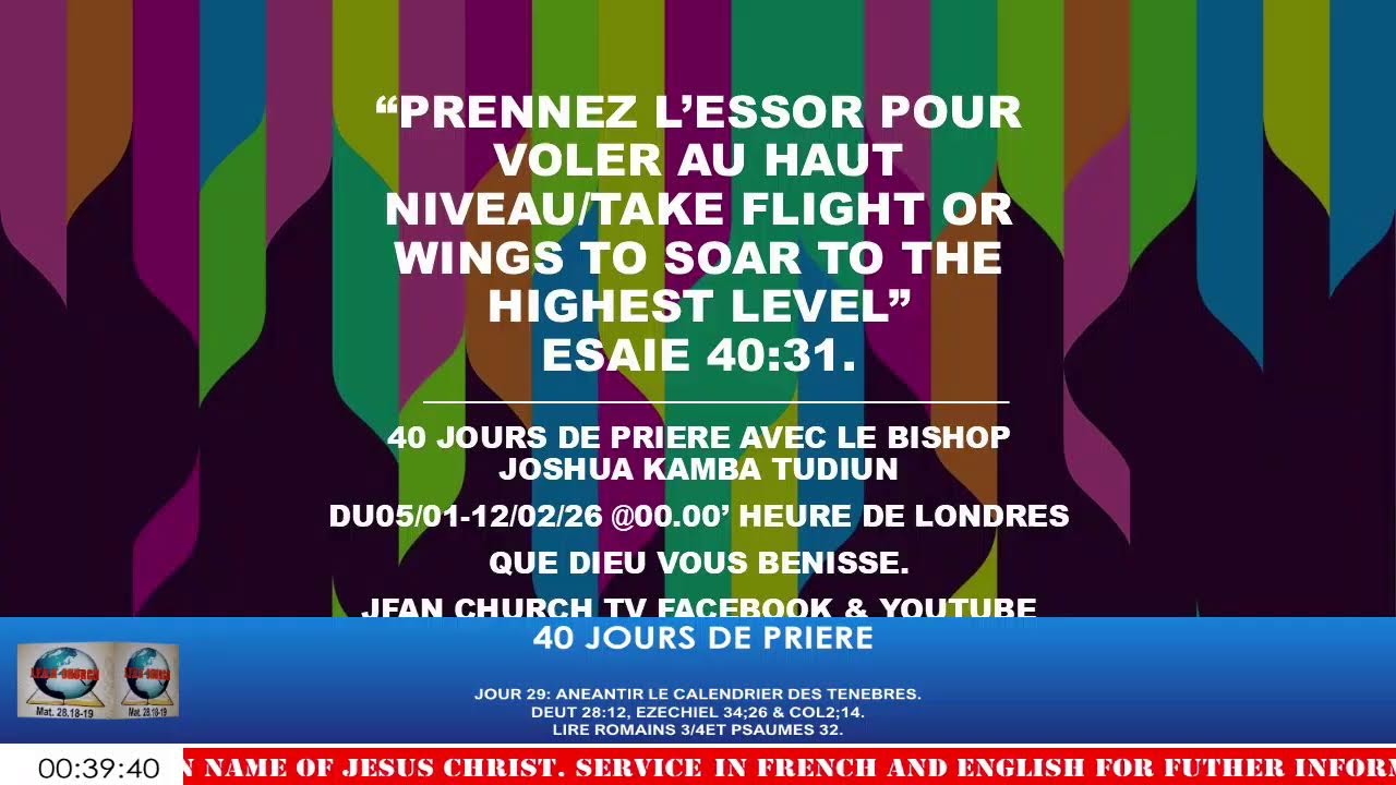 40 JOURS DE PRIERE LEAD BY BISHOP JOSHUA KAMBA TUDIUN