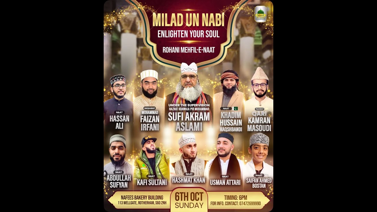 MILAD UN NABI - ENLIGHTEN YOUR SOUL (ROTHERHAM)