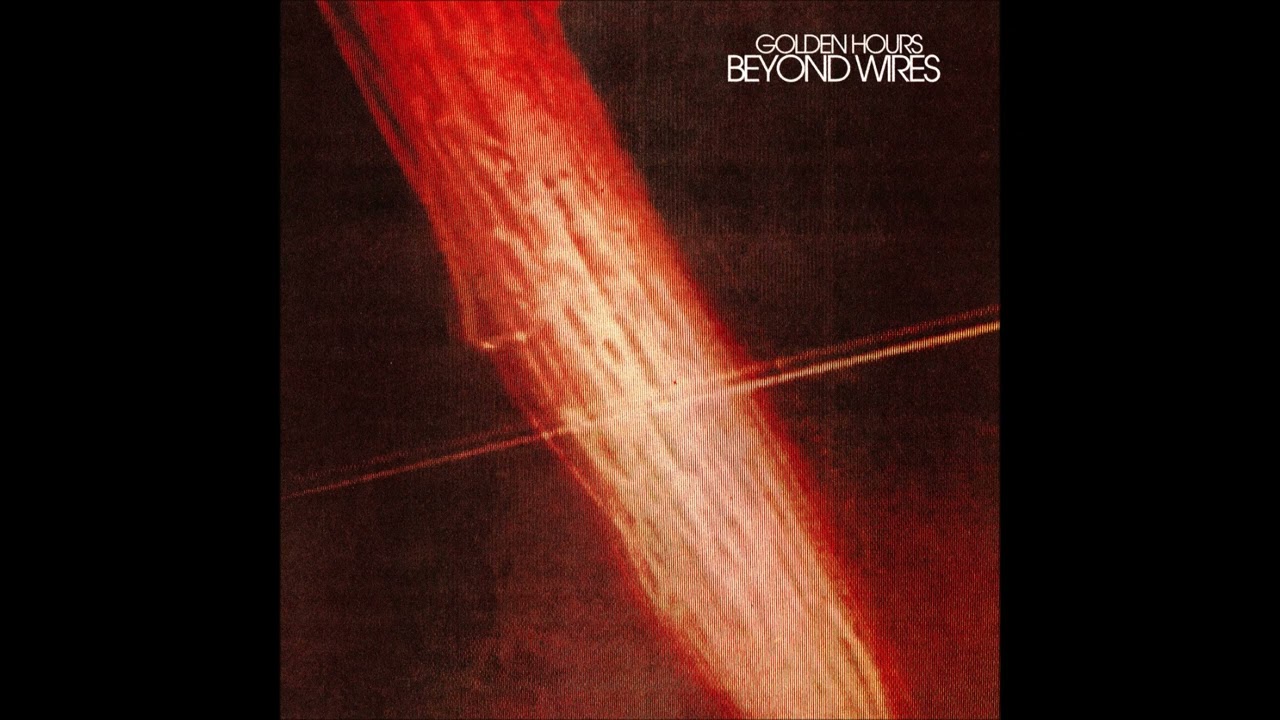 Golden Hours - Whatever Happens Today