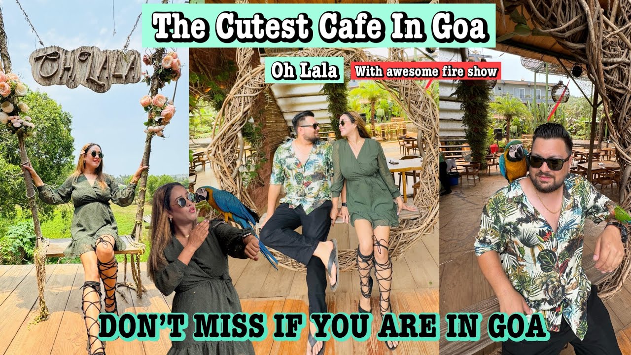 Day~5 In North Goa || OH LA LA Cafe GOA || Best Boutique Cafe Of North Goa || 🏝️🏝️