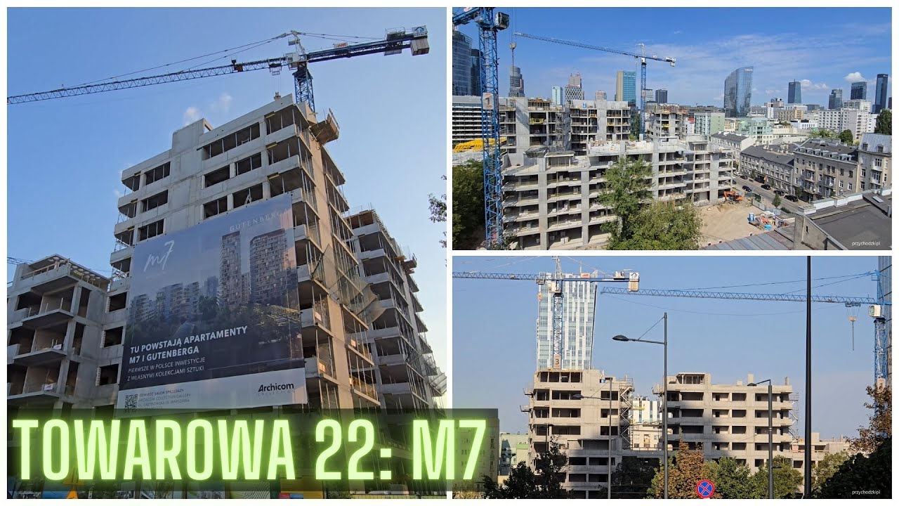 Warszawa / Warsaw Towarowa 22 Apartamenty M7 - aktualizacja / Construction of Towarowa 22 M7