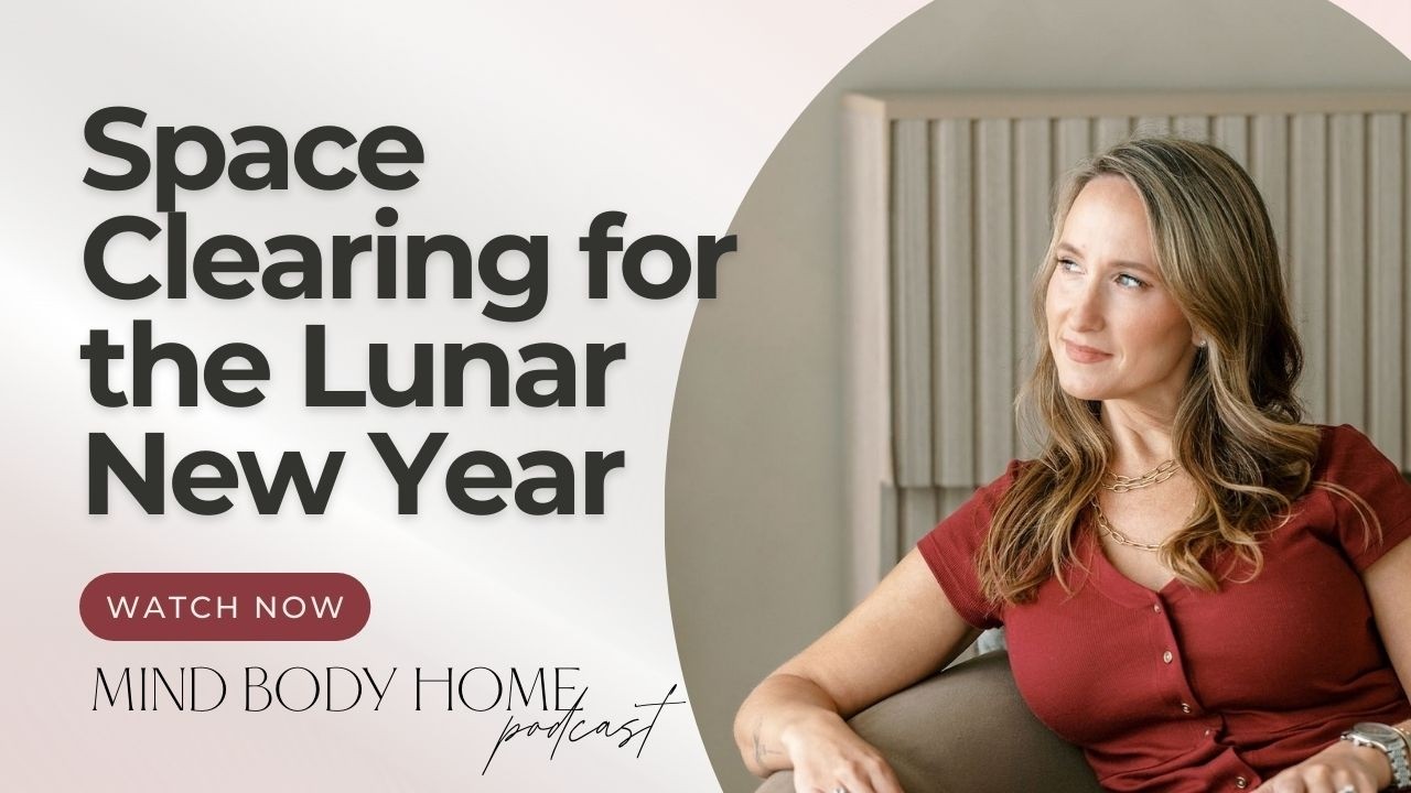 Space Clearing Ritual for the Lunar New Year