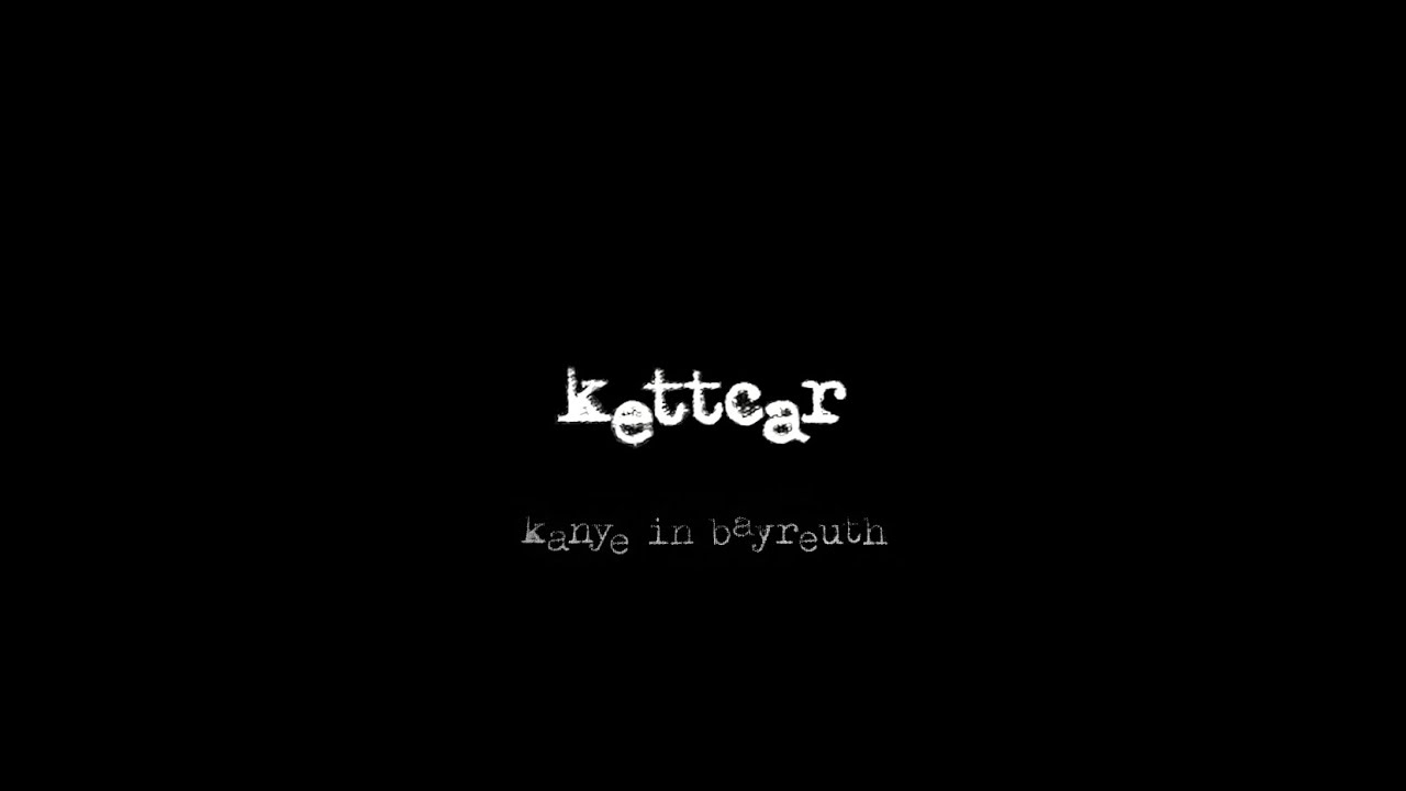 Kettcar - Kanye in Bayreuth (Official Video)