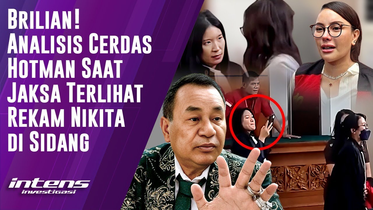Analisis Hotman Saat Jaksa Terlihat Rekam Nikita di Sidang | Intens Investigasi | Eps 5593