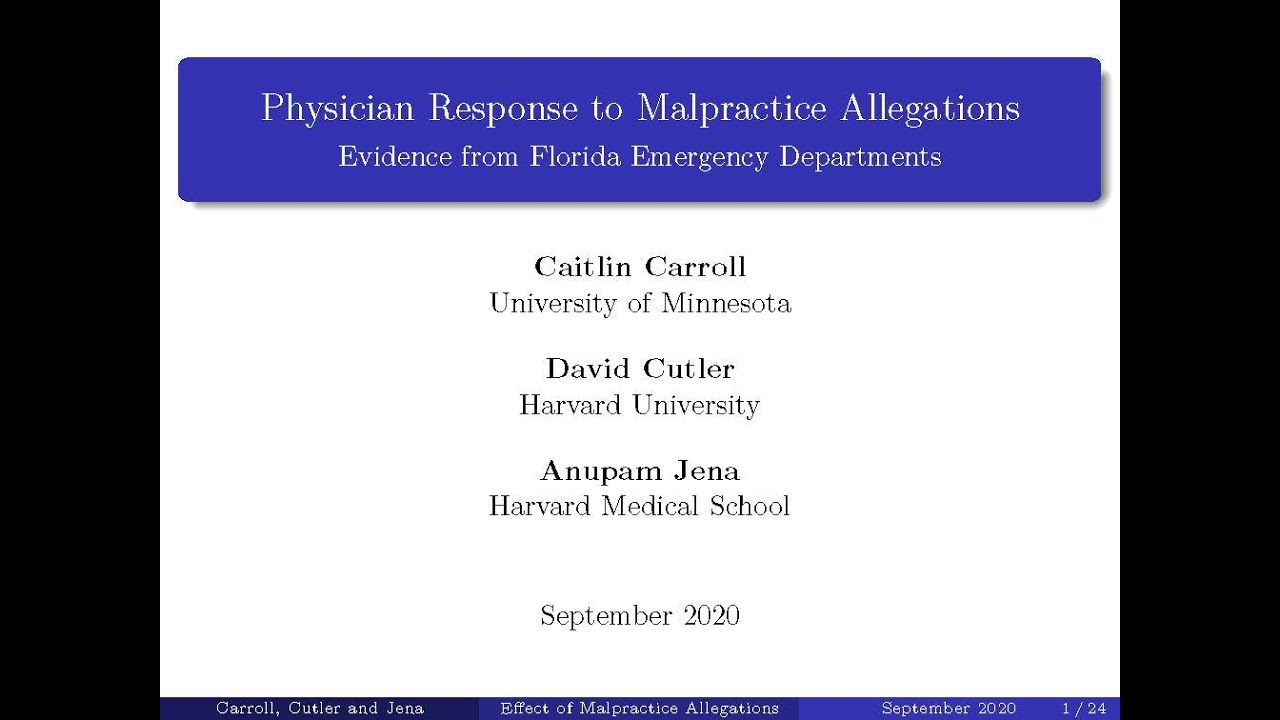 Caitlin Carroll: Physician Response to Malpractice Allegations, MHEC