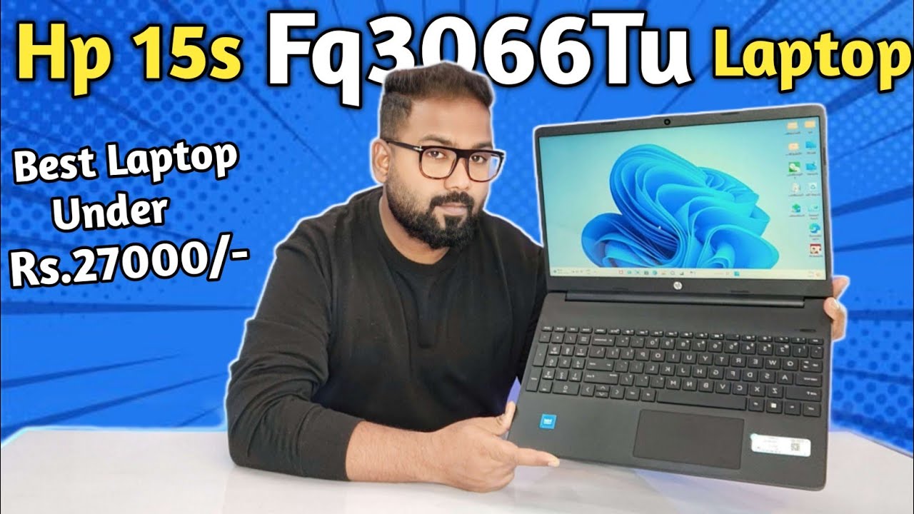 Распаковка и обзор HP 15s FQ3066TU 🔥🔥 Лучший ноутбук до 27000
