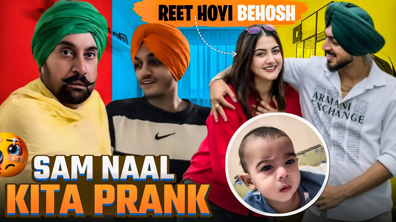 REET HOYI BEHOSH 😳😳😭 | SAM NAL KITA PRANK 😭😭🤣🤣 | MR MRS NARULA