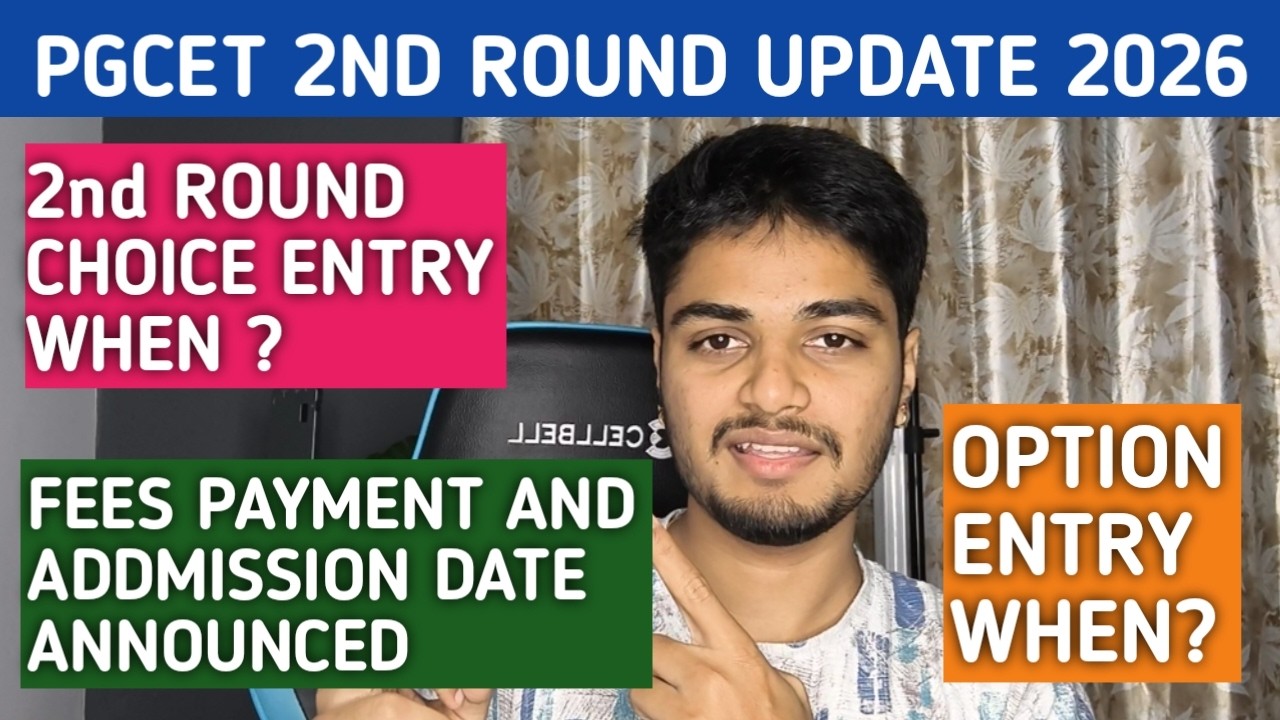 PGCET 2nd Round Fees Payment & Addmission Process Update | Choice Entry & Option Entry Details 2026