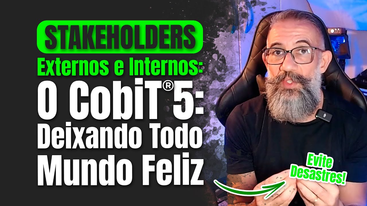 Atendendo &agrave;s Partes Interessadas Externas e Internas com o CobiT&reg;5! #TI #cobit5 #governan&ccedil;adeti