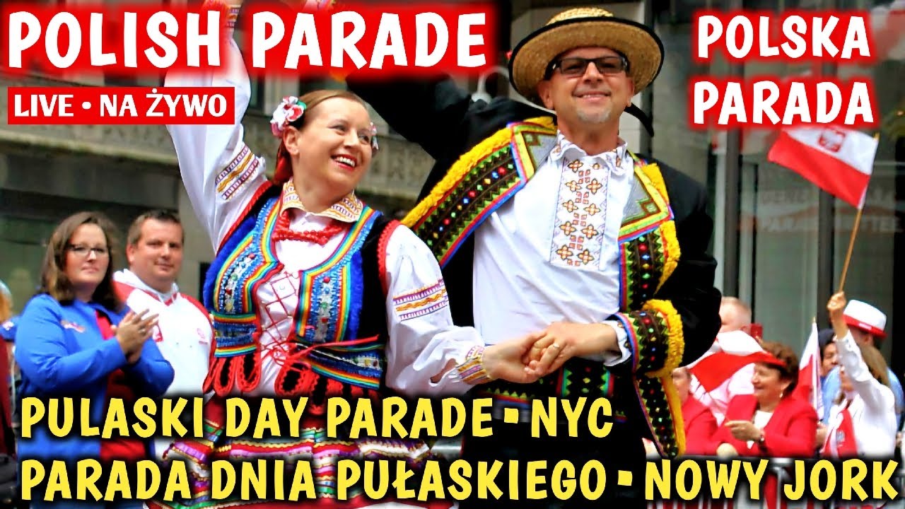 🇵🇱 Pulaski Day Parade NYC LIVE 🇵🇱 Parada Dnia Pułaskiego w Nowym Jorku na żywo