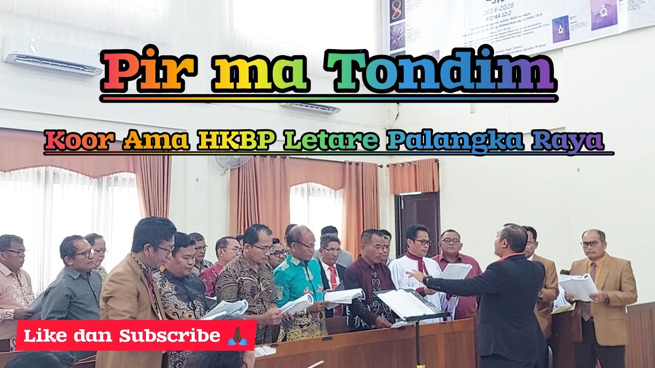 Pir Ma Tondim - Koor AMA HKBP LETARE 