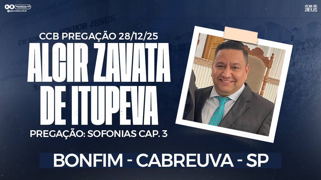 CCB ALCIR DE ITUPEVA - SOFONIAS CAP. 3 - BONFIM CABREUVA 28/12/25