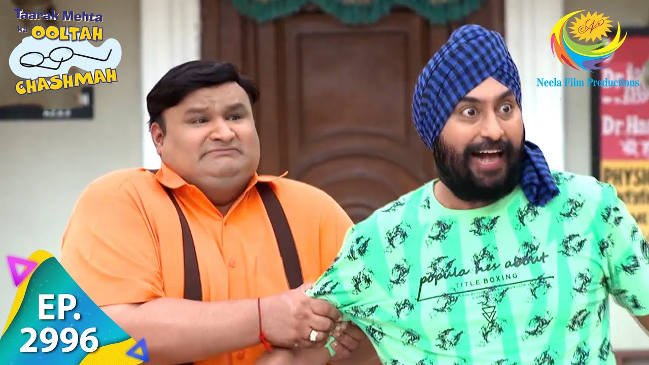 Taarak Mehta Ka Ooltah Chashmah - Episode 2996 - Full Episode