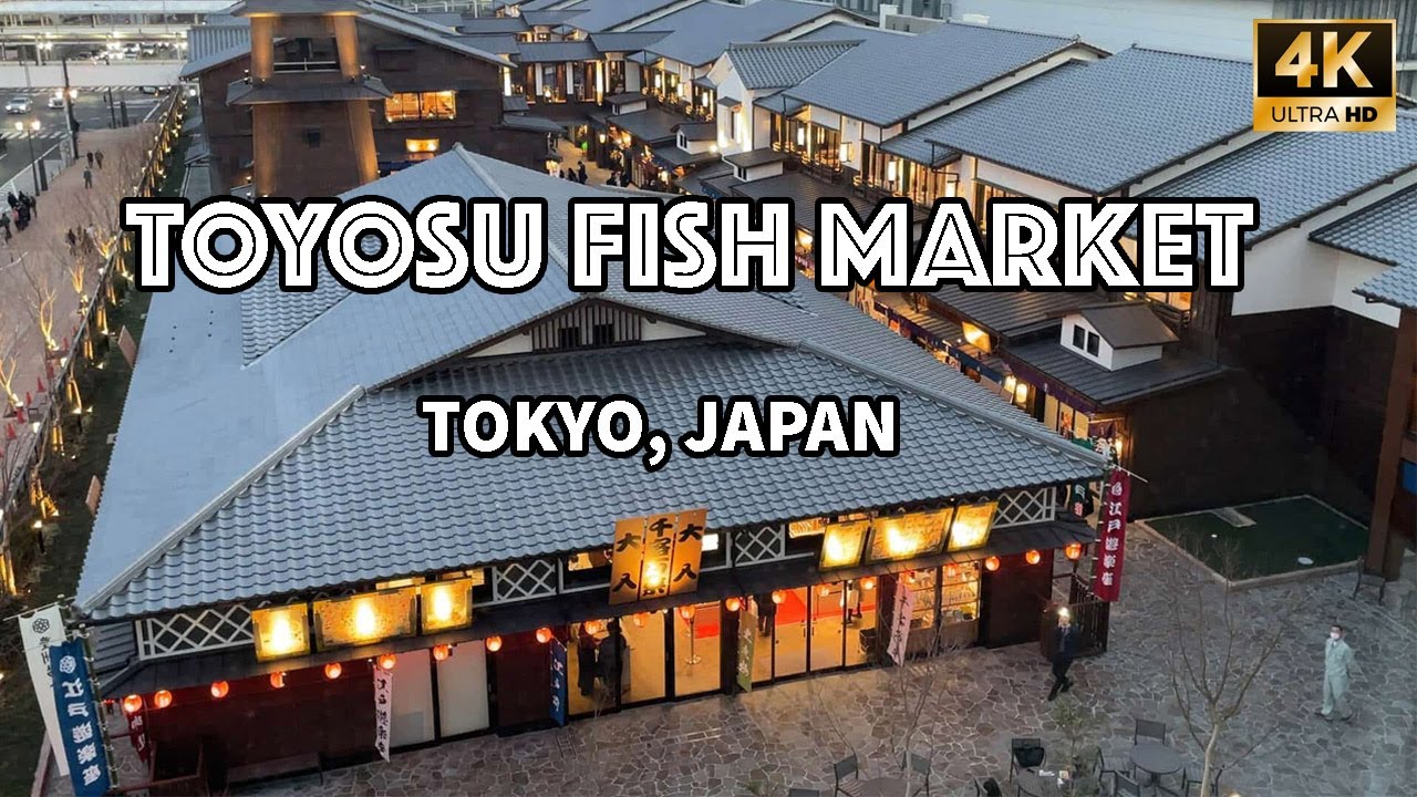 🐟 Toyosu Fish Market  豊洲市場 Walking Tour Tokyo Japan HDR 4K 🐠