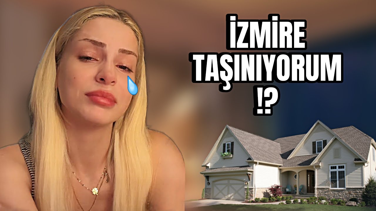 İZMİRE TAŞINIYORUM (TÜM SÜREÇ) SILA BEYOĞLU |  MELİH YILDIRIM