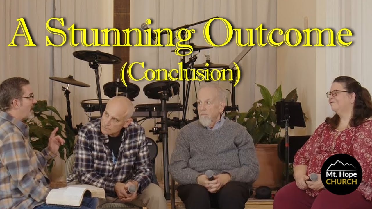 A Stunning Outcome (Conclusion)