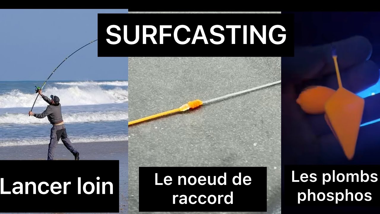 Surfcasting dorade les astuces du montage. Pêche du bord de mer 