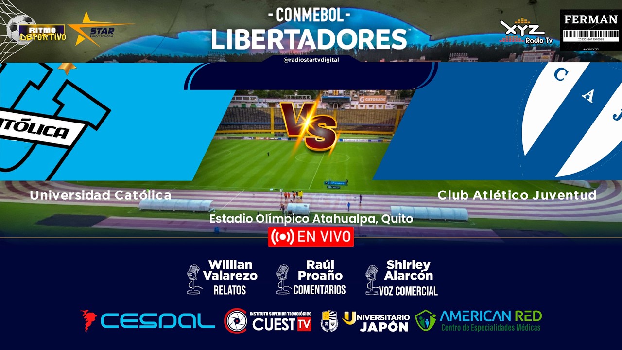 🔴 En Vivo | U. Católica vs Juventud | Copa Libertadores - Fase 1, Vuelta