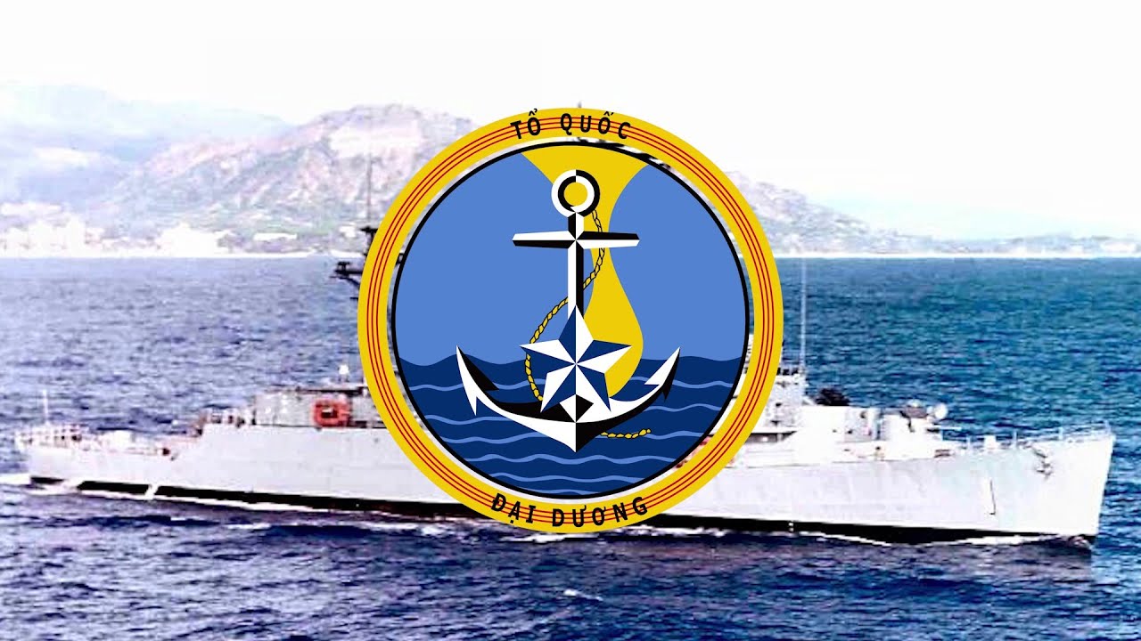 Republic of Vietnam Navy Anthem - 